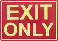 Image of Product. Front orientation. Signs. Glow-in-the-Dark Exit Signs, Exit Only (English)—Red with Glow-in-the-Dark Green Message.