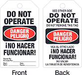 Image of Product. Front orientation. Contains Annotated, MultipleImages. Tags. Lockout/Tagout Tags, Danger—Do Not Operate/Peligro—No Hacer Funcionar, Danger—Do Not Operate Do Not Remove This Tag/Peligro—No Hacer Funcionar No Sacar La Tarjeta de Advertencia, White—Standard Visibility.