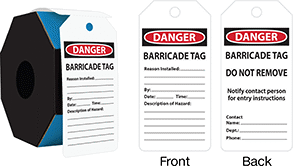 Image of Product. Roll. Front orientation. Contains Annotated, MultipleImages. Tags. Lockout/Tagout Tags, Danger—Barricade Tag, White—Standard Visibility, Roll.