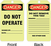 Image of Product. Front orientation. Contains Annotated, MultipleImages. Tags. Lockout/Tagout Tags, Danger—Do Not Operate, Danger—Do Not Remove This Tag, White—Glow-in-the-Dark, Package.