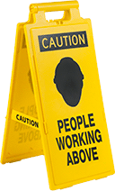 Image of Product. Front orientation. Signs. Fold-Flat Restricted Area Signs, Caution—People Working Above (English).