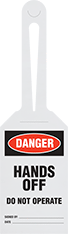 Image of Product. Front orientation. Tags. Machine and Equipment Operation Tags, Danger—Hands Off Do Not Operate.