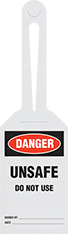 Image of Product. Front orientation. Tags. Machine and Equipment Operation Tags, Danger—Unsafe Do Not Use.