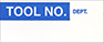 Image of Product. Front orientation. Labels. Material Tracking Labels , Blank, Tool No..