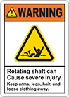 Image of Product. Front orientation. Labels. Illustrated Machine and Equipment Operation Labels , Warning—Rotating Shaft Can Cause Severe Injury. Keep Arms, Legs, Hair and Loose Clothing Away..