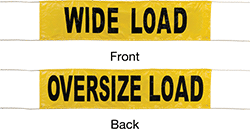Image of Product. Front orientation. Contains Annotated, MultipleImages. Signs. Vehicle Banners, Wide Load/Oversize Load (English).
