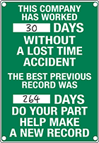 Image of ProductInUse. Front orientation. Signs. Write-On Safety Scoreboard Signs, This Company Has Worked __ Days Without a Lost Time Accident (English).