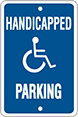 Image of Product. Front orientation. Signs. Accessible Parking Signs, Handicapped Parking with Accessible Symbol (English).