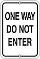 Image of Product. Front orientation. Signs. Traffic Control Signs, One Way—Do Not Enter, English.