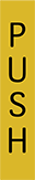 Image of Product. Front orientation. Signs. Engraved Security and Admittance Signs, Push (English)—Gold with Black Message.