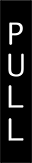 Image of Product. Front orientation. Signs. Engraved Security and Admittance Signs, Pull (English)—Black with White Message.