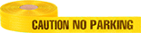 Image of Product. Front orientation. Barrier Tape. Reusable Barrier Tape, Message: Caution No Parking.