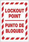 Image of Product. Front orientation. Signs. Lockout Signs, Lockout Point/Punto de bloqueo (English/Spanish).