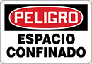 Image of Product. Peligro—Espacio

Confinado. Front orientation. Signs. Confined Space Signs, Spanish, Peligro—Espacio Confinado.