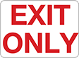 Image of Product. Front orientation. Signs. Exit Signs, Exit Only (English)—White with Red Message.