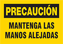 Image of Product. Front orientation. Labels. Machine and Equipment Operation Labels , Precaución—Mantenga Las Manos Alejadas.