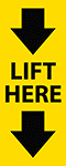 Image of Product. Front orientation. Down Arrow. Safe-Lifting Labels , Lift Here, Vertical Orientation.