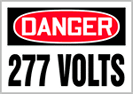 Image of Product. Front orientation. Labels. Electrical Hazard Labels , Danger—277 Volts.