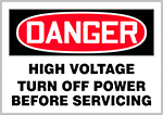 Image of Product. Front orientation. Labels. Electrical Hazard Labels , Danger—High Voltage Turn Off Power Before Servicing.