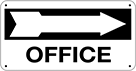 Image of Product. Right Arrow. Front orientation. Signs. Directional Department and Room Signs, Office with Arrow (English), Right Arrow.