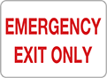 Image of Product. Front orientation. Signs. Exit Signs, Emergency Exit Only (English)—White with Red Message.