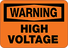 Image of Product. Front orientation. Signs. Electrical Hazard Signs, Warning—High Voltage (English).