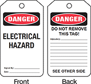 Image of Product. Front orientation. Contains Annotated. Tags. Electrical Hazard Tags, Danger—Electrical Hazard.