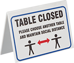 Image of Product. Front orientation. Signs. Fold-Flat Social Distancing Signs, Table Closed Please Choose Another Table and Maintain Social Distance (English).