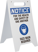 Image of Product. Front orientation. Signs. Fold-Flat Social Distancing Signs, Notice—For the Health and Safety of One Another Face Mask Required (English).