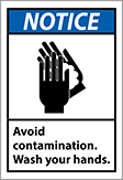 Image of Product. Front orientation. Signs. Hand-Washing Signs, Notice—Avoid Contamination Wash your Hands (English).