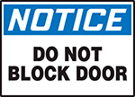 Image of Product. Front orientation. Labels. Door Labels , Notice—Do Not Block Door.