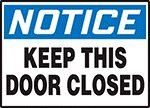 Image of Product. Front orientation. Labels. Door Labels , Notice—Keep This Door Closed.