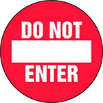 Image of Product. Front orientation. Labels. Door Labels , Do Not Enter.