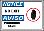 Image of Product. Front orientation. Labels. Door Labels , Notice—No Exit/Aviso—Prohibido Salir.