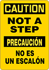 Image of Product. Front orientation. Signs. Slip and Fall Prevention Signs, Caution—Not a Step/Precaucion—No Es Un Escalon (English/Spanish).