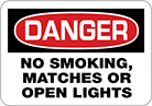 Image of Product. Front orientation. Signs. Hazardous Material Signs, Danger—No Smoking, Matches or Open Lights (English).