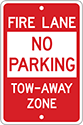 Image of Product. Front orientation. Signs. Parking Signs, Fire Lane—No Parking—Tow Away Zone (English)—Red/White Message.
