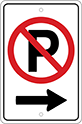 Image of Product. Front orientation. Signs. Parking Signs, No Parking Symbol with Arrow (Right)—Black/Red Message.