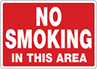 Image of Product. Front orientation. Signs. Smoking Control Signs, No Smoking in This Area (English).