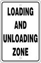 Image of Product. Front orientation. Signs. Parking Signs, Loading and Unloading Zone (English)—Black Message.