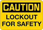 Image of Product. Front orientation. Signs. Lockout Signs, Caution—Lockout for Safety (English).
