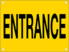 Image of Product. Front orientation. Signs. Security and Admittance Signs, Entrance (English).