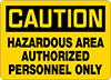 Security and Admittance Accident Prevention Signs