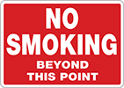 Image of Product. Front orientation. Signs. Smoking Control Signs, No Smoking Beyond This Point (English).