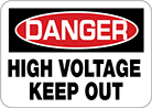 Image of Product. Front orientation. Signs. Electrical Hazard Signs, Danger—High Voltage Keep Out (English).