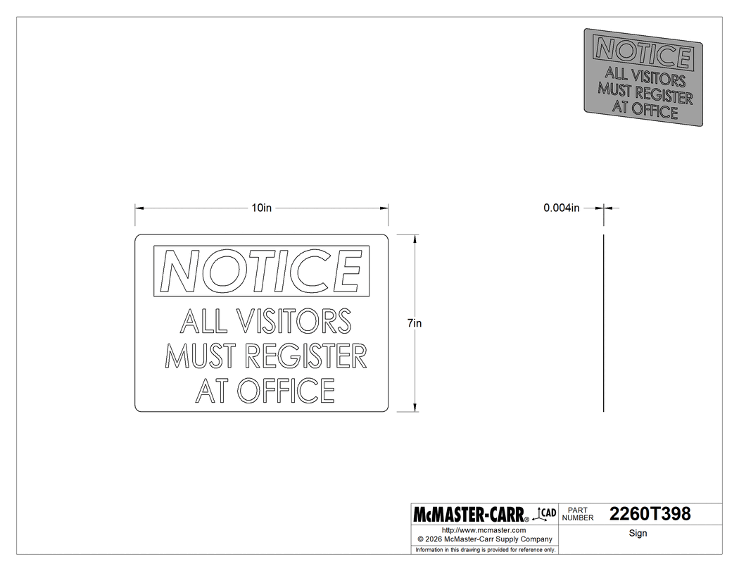 Technical Drawing of Sign, Polypropylene, (Notice-All Visitors Must. . .), 7" x 10".
